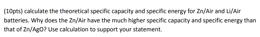 ( 1 0 pts ) calculate the theoretical specific