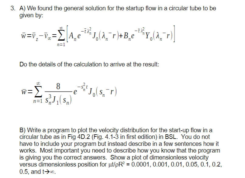 A ) We found the general solution for the startup