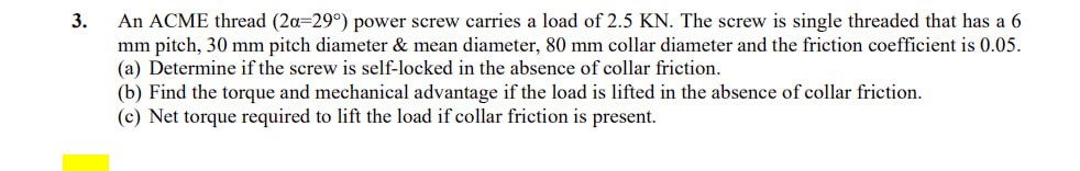 3 . An ACME thread \ ( \ left ( 2 \ alpha = 2 9 ^