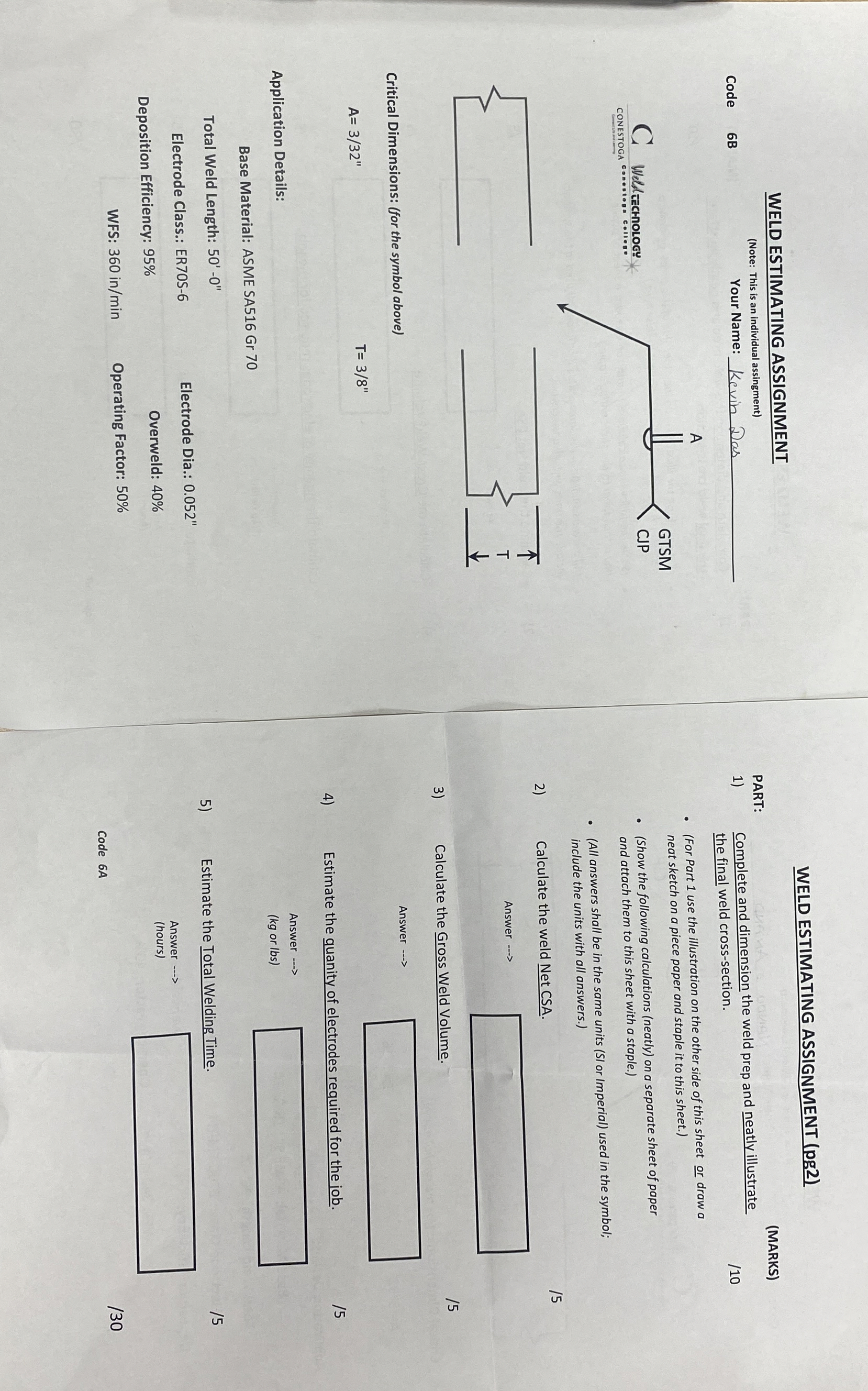 WELD ESTIMATING ASSIGNMENT ( Note: This is an