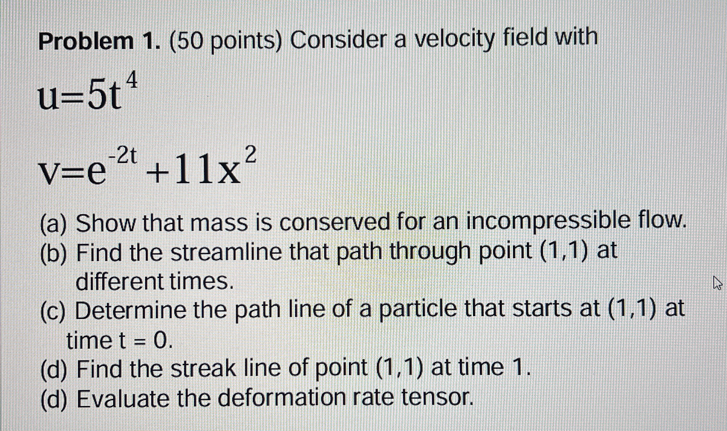 Problem 1 . ( 5 0 points ) Consider a velocity