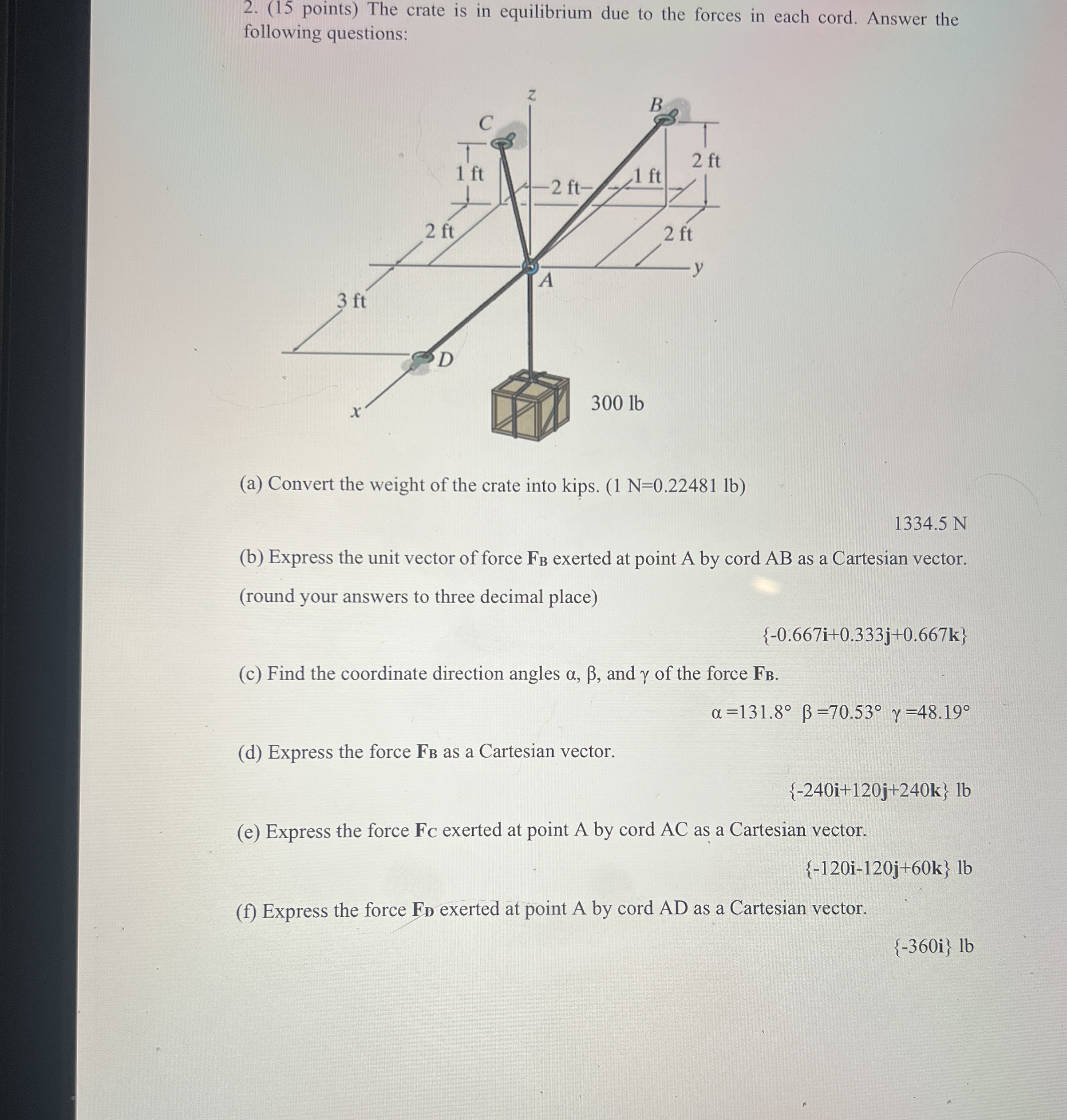 ( 1 5 points ) The crate is in equilibrium due to