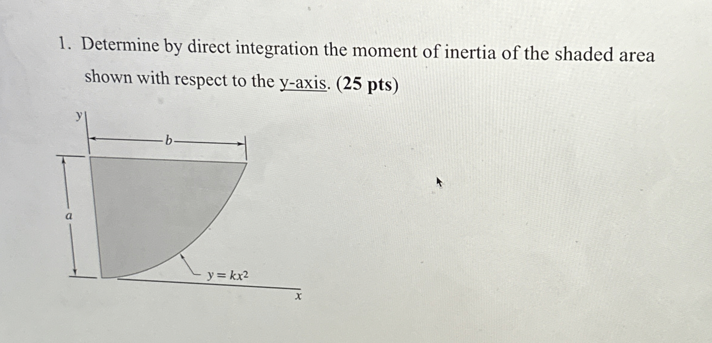 Determine by direct integration the moment of