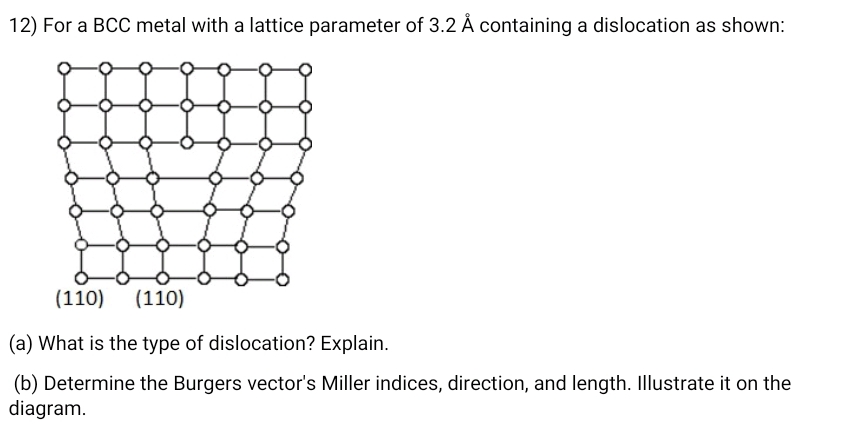 For a BCC metal with a lattice parameter of 3 . 2