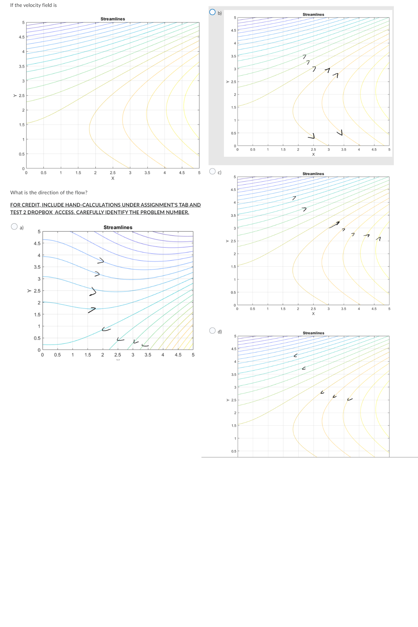 If the velocity field is What is the direction of