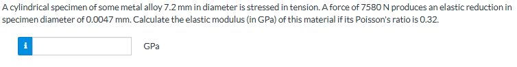 A cylindrical specimen of some metal alloy 7 . 2