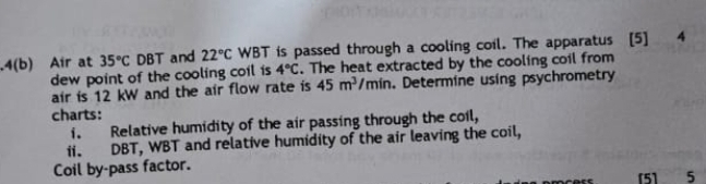 4 ( b ) Air at 3 5 C DBT and 2 2 C WBT is passed