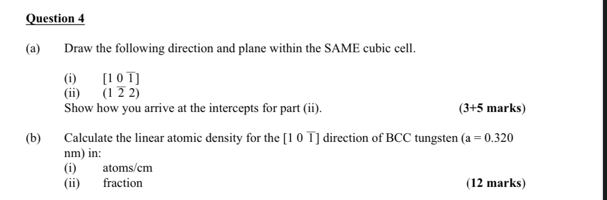 Question 4 ( a ) Draw the following direction and
