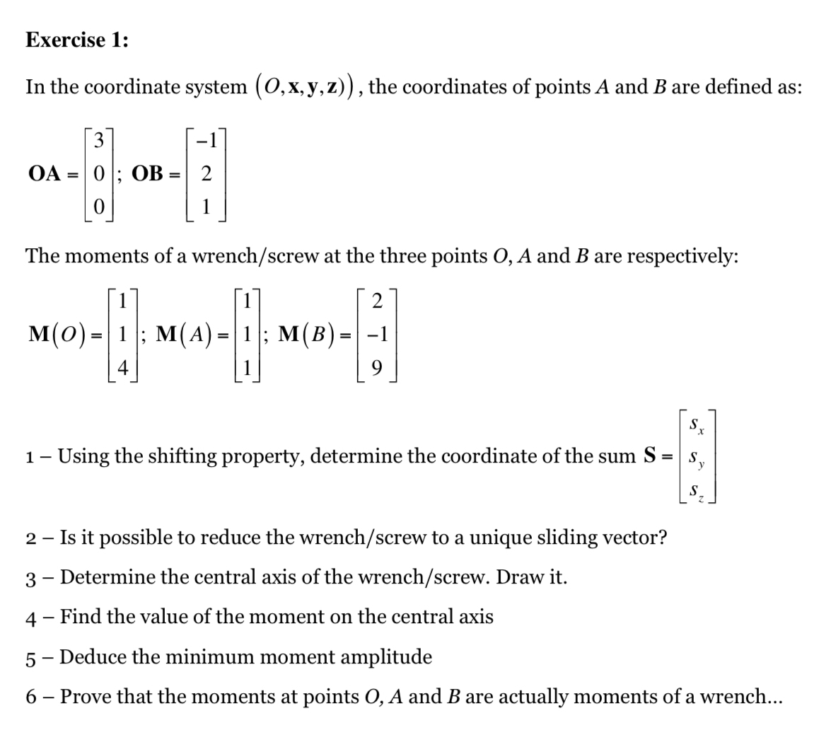 Exercise 1 : In the coordinate system ( O , x , y
