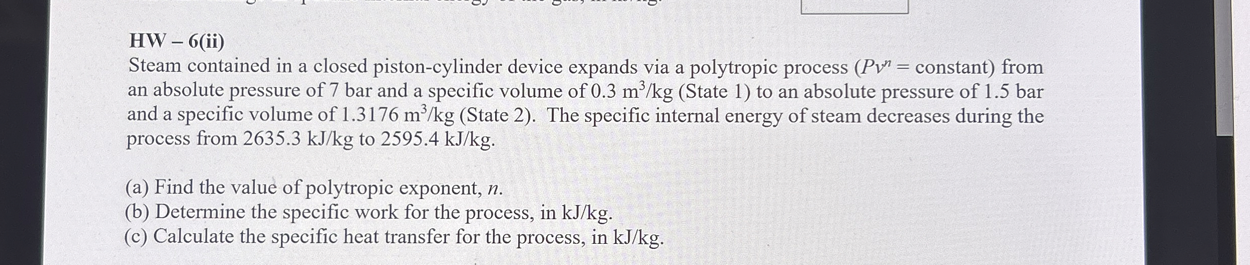 HW - 6 ( ii ) Steam contained in a closed piston