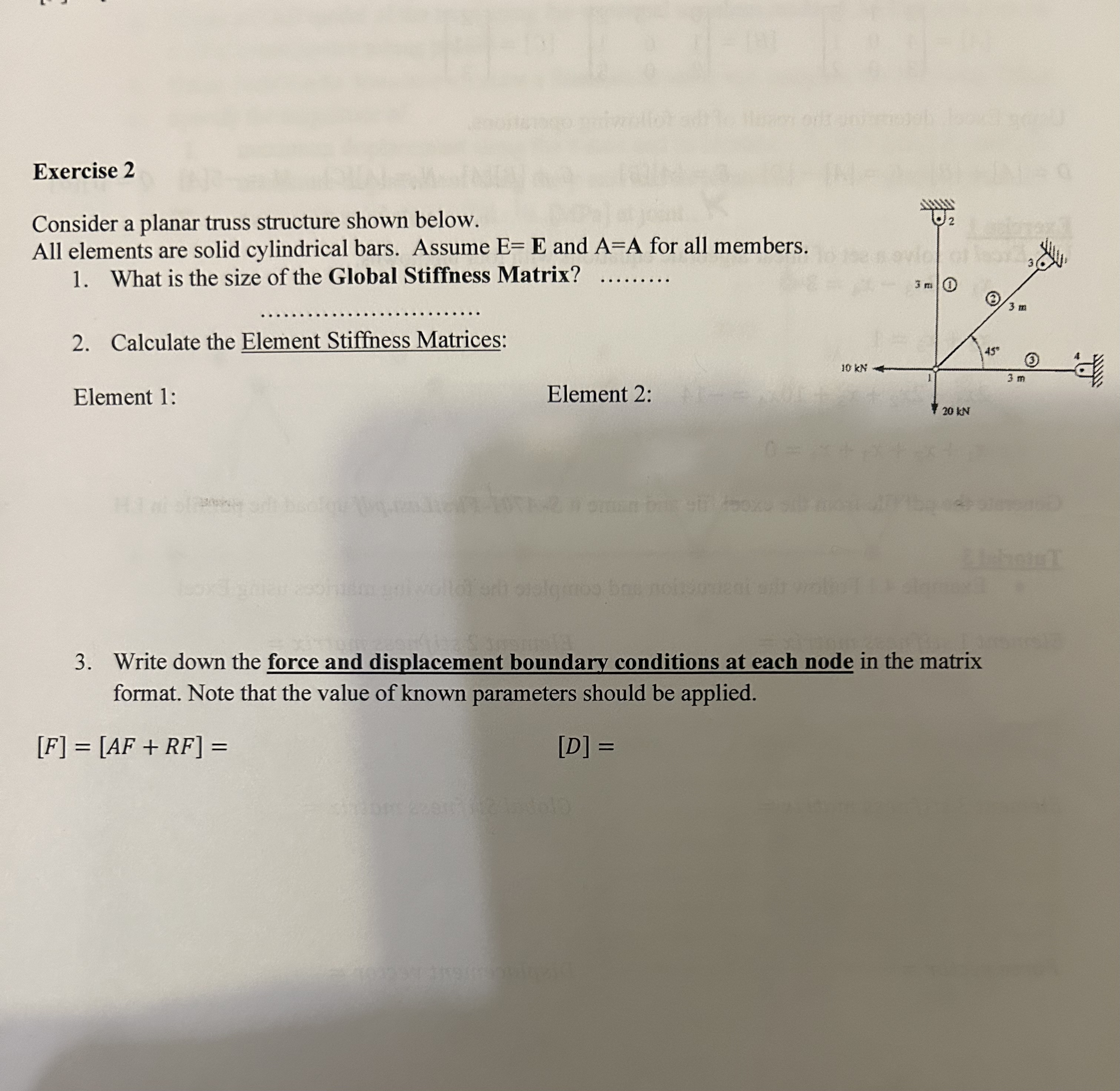 Exercise 2 Consider a planar truss structure