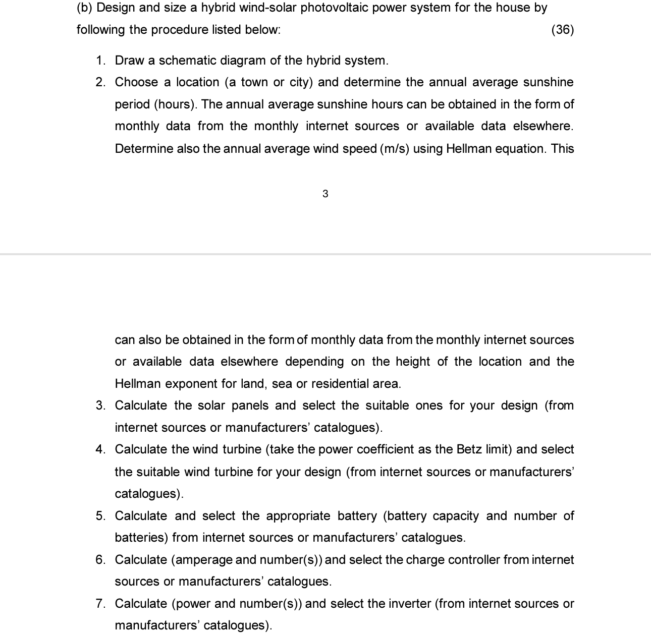 ( b ) Design and size a hybrid wind - solar