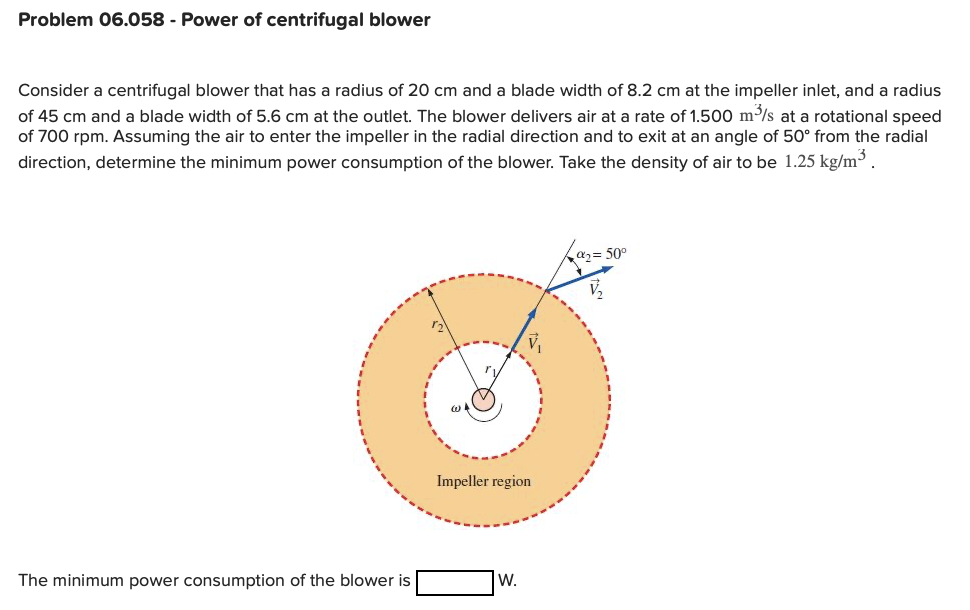 Problem 0 6 . 0 5 8 - Power of centrifugal blower