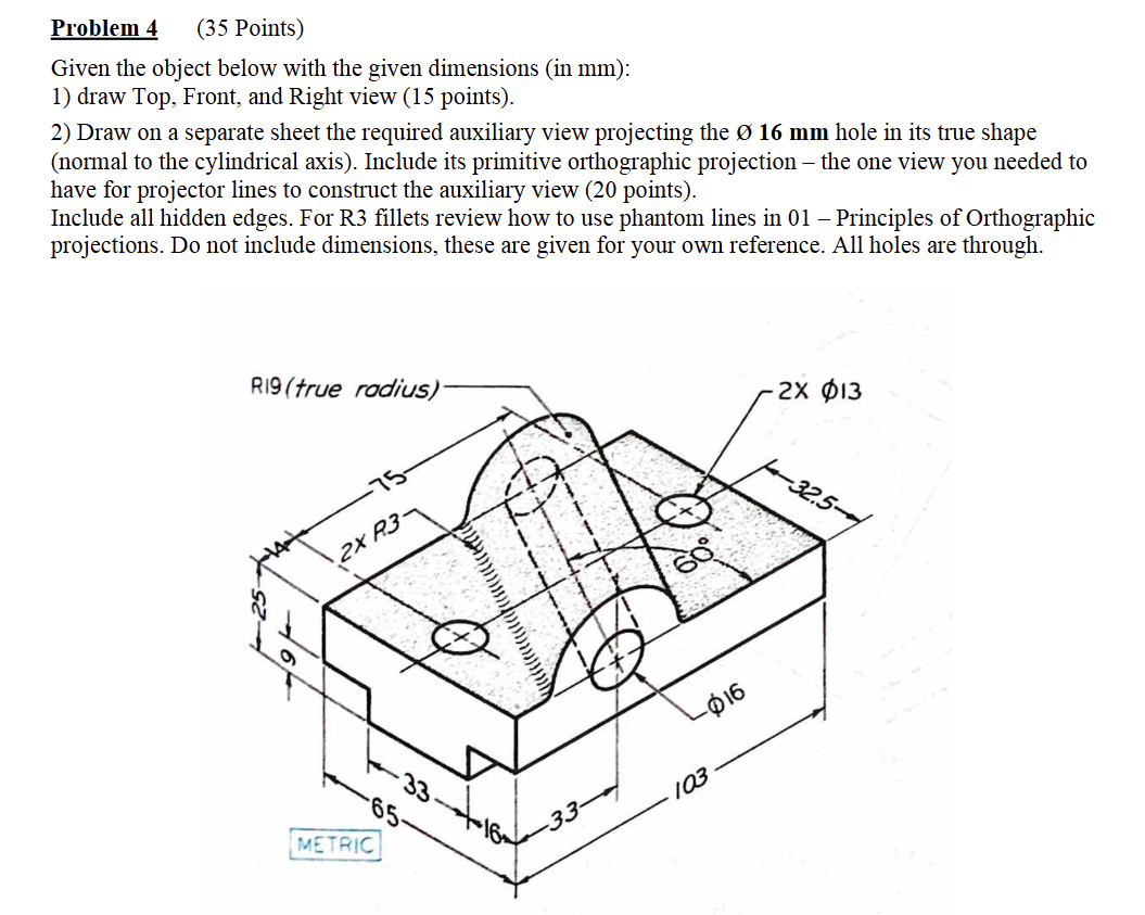 Problem 4 ( 3 5 Points ) Given the object below