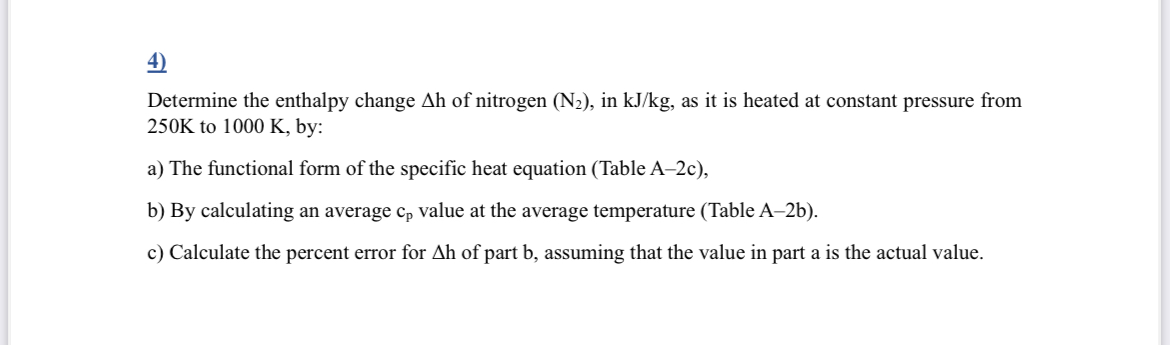 Determine the enthalpy change h of nitrogen ( N 2