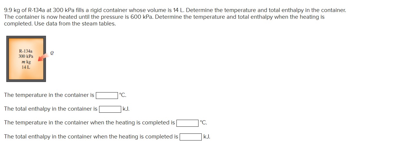 9 . 9 kg of \ ( \ mathrm { R } - 1 3 4 \ mathrm {