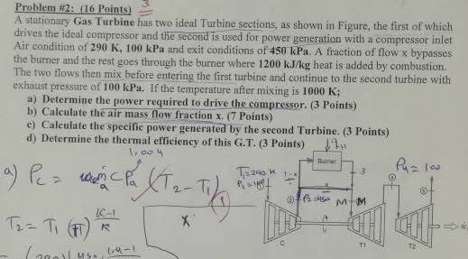 Problem # 2 : ( 1 6 Points ) q , A stationary Gas