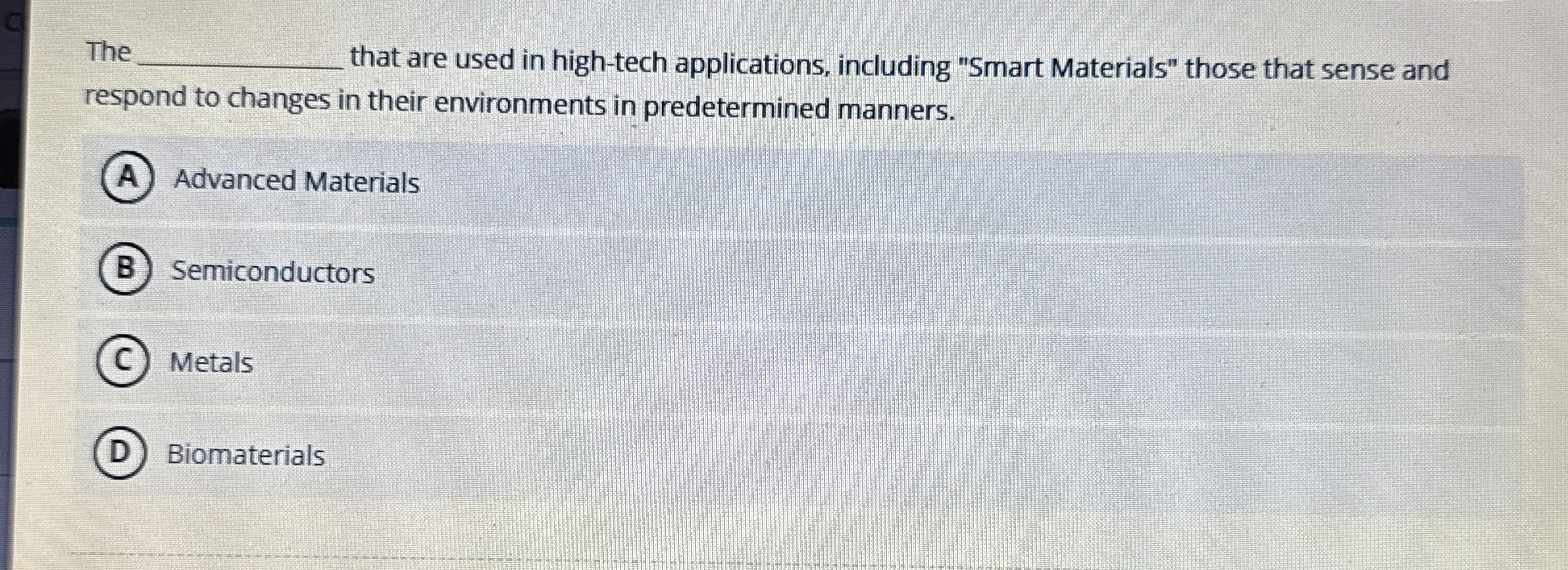 The. that are used in high - tech applications,