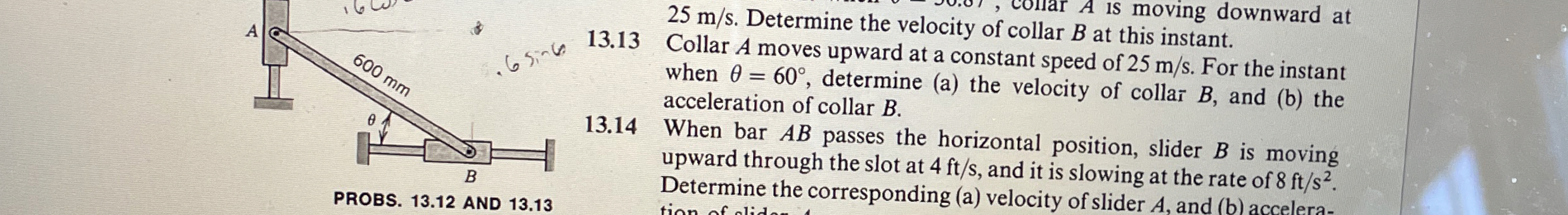 Collar A moves upward at a constant speed of 2 5