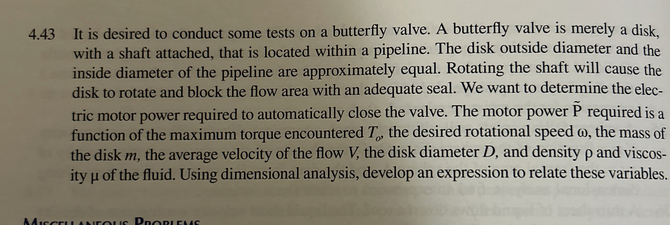 4 . 4 3 It is desired to conduct some tests on a