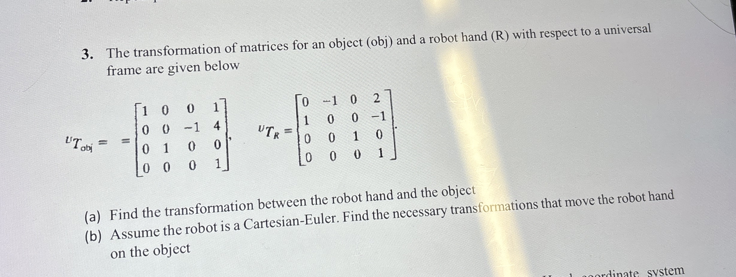 The transformation of matrices for an object (