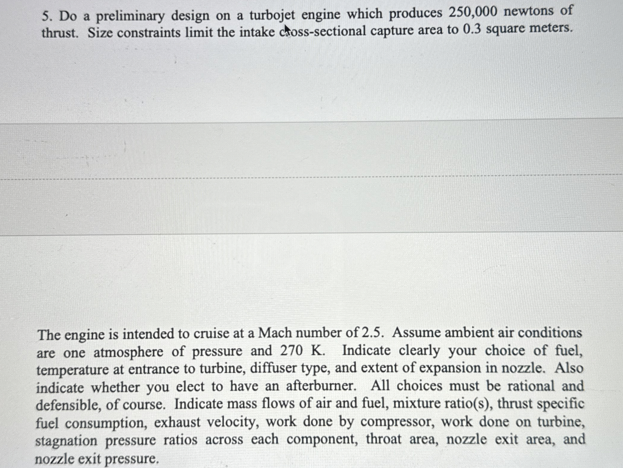 Do a preliminary design on a turbojet engine