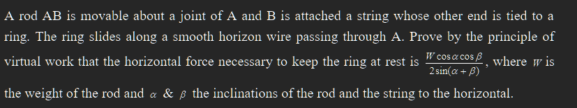 A rod AB is movable about a joint of A and B is
