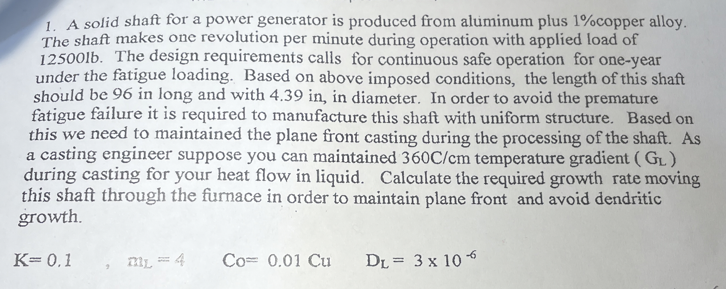 A solid shaft for a power generator is produced