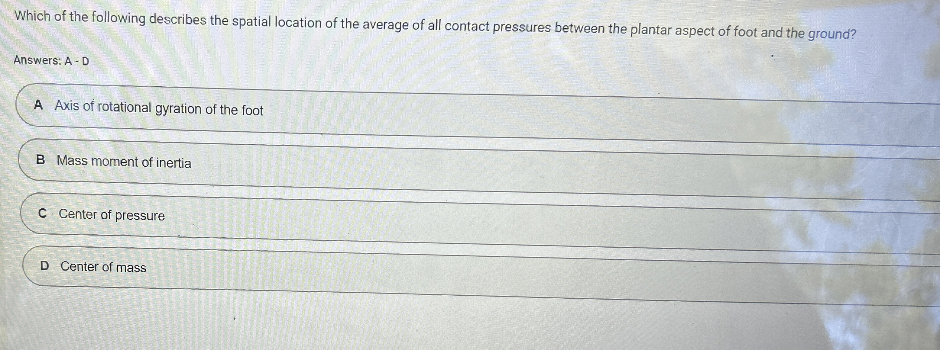 Which of the following describes the spatial