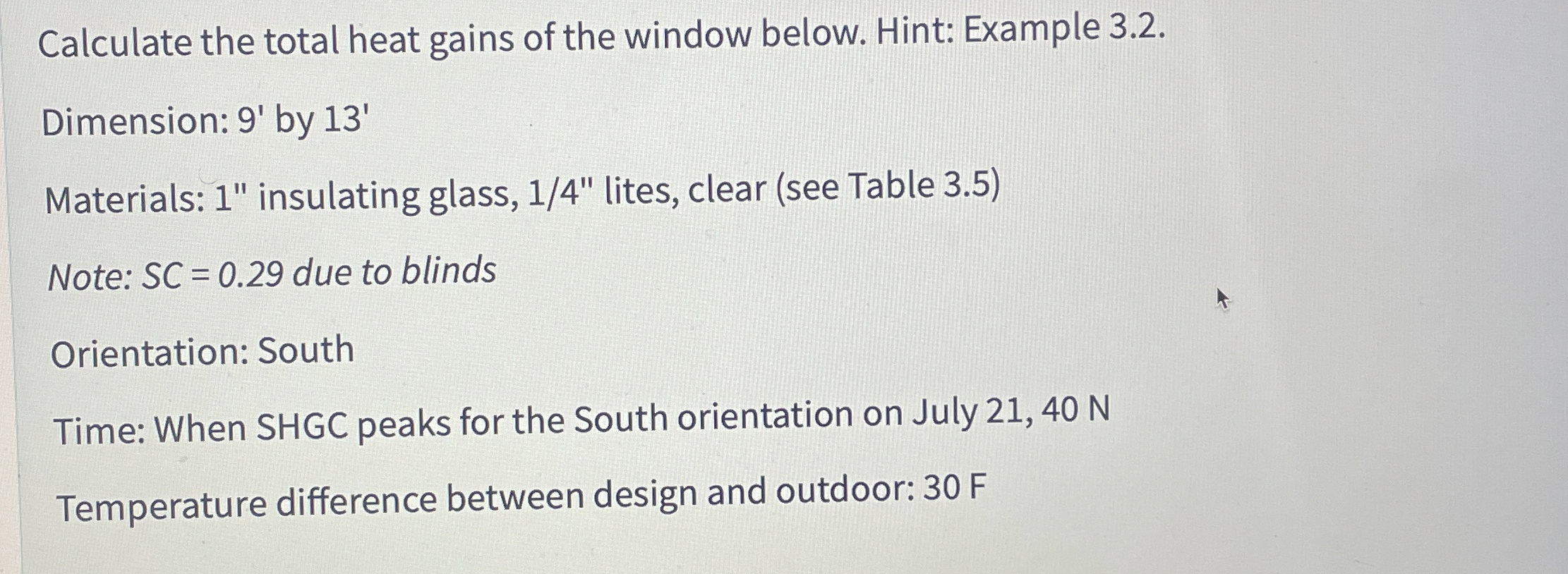 Calculate the total heat gains of the window
