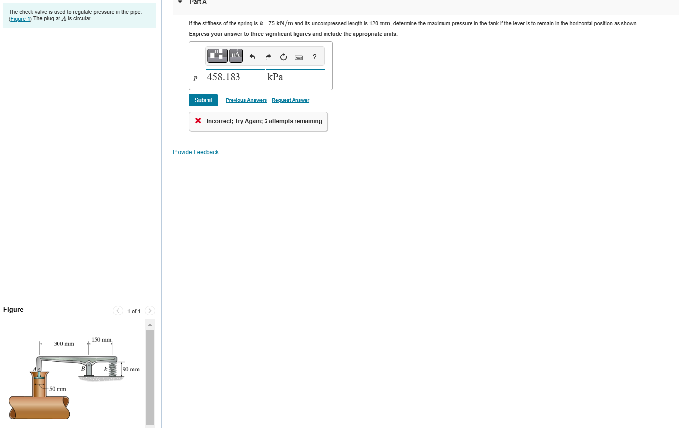 If the stiffness of the spring is \ ( k = 7 5 \