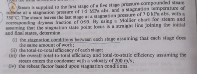 How to solve Steam is supplied to the first stage