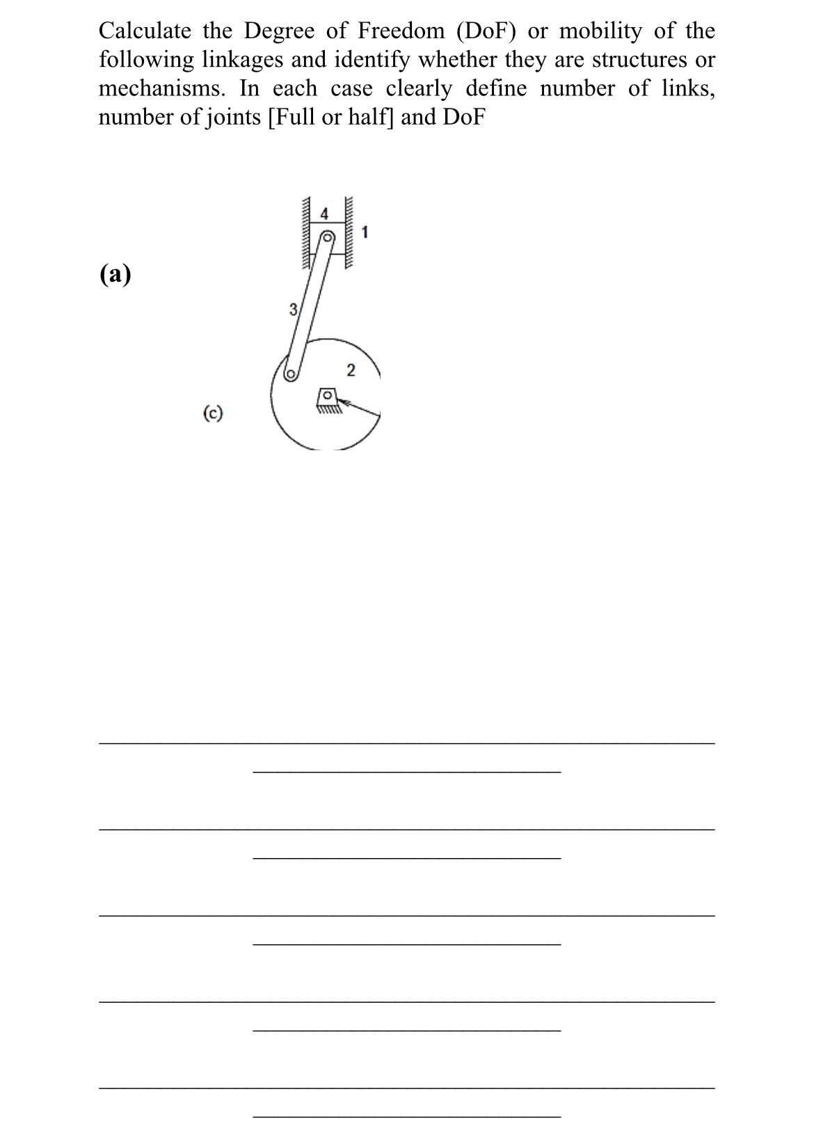 Please solve the below design of mechanics