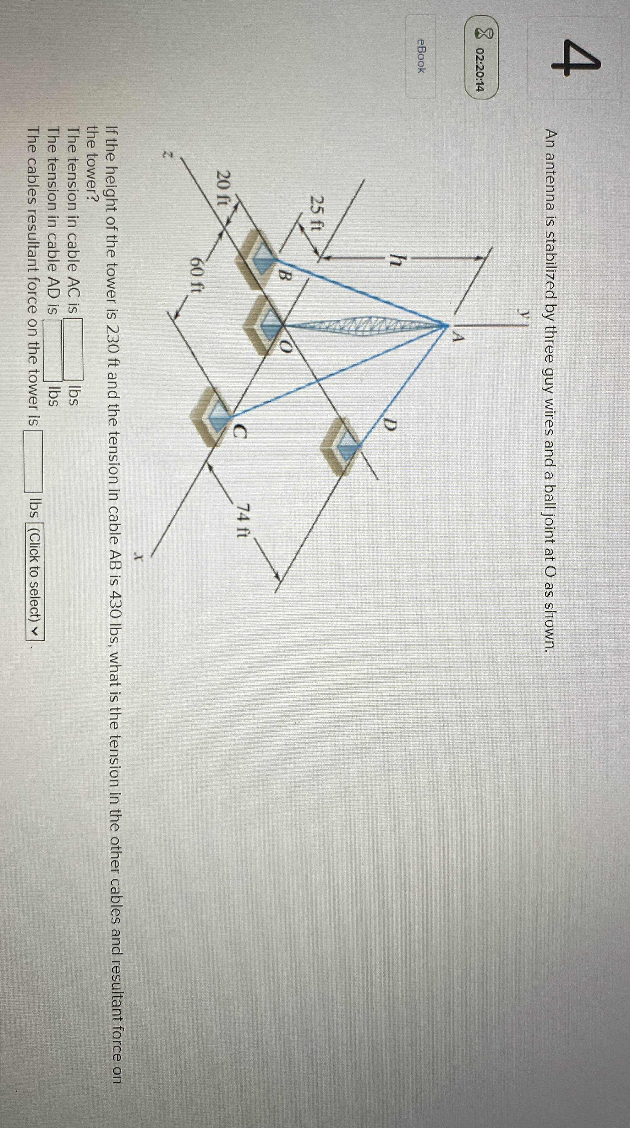 4 An antenna is stabilized by three guy wires and