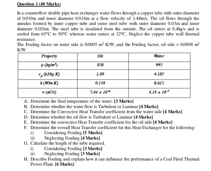 Question 1 ( 4 0 Marks ) In a counterflow double