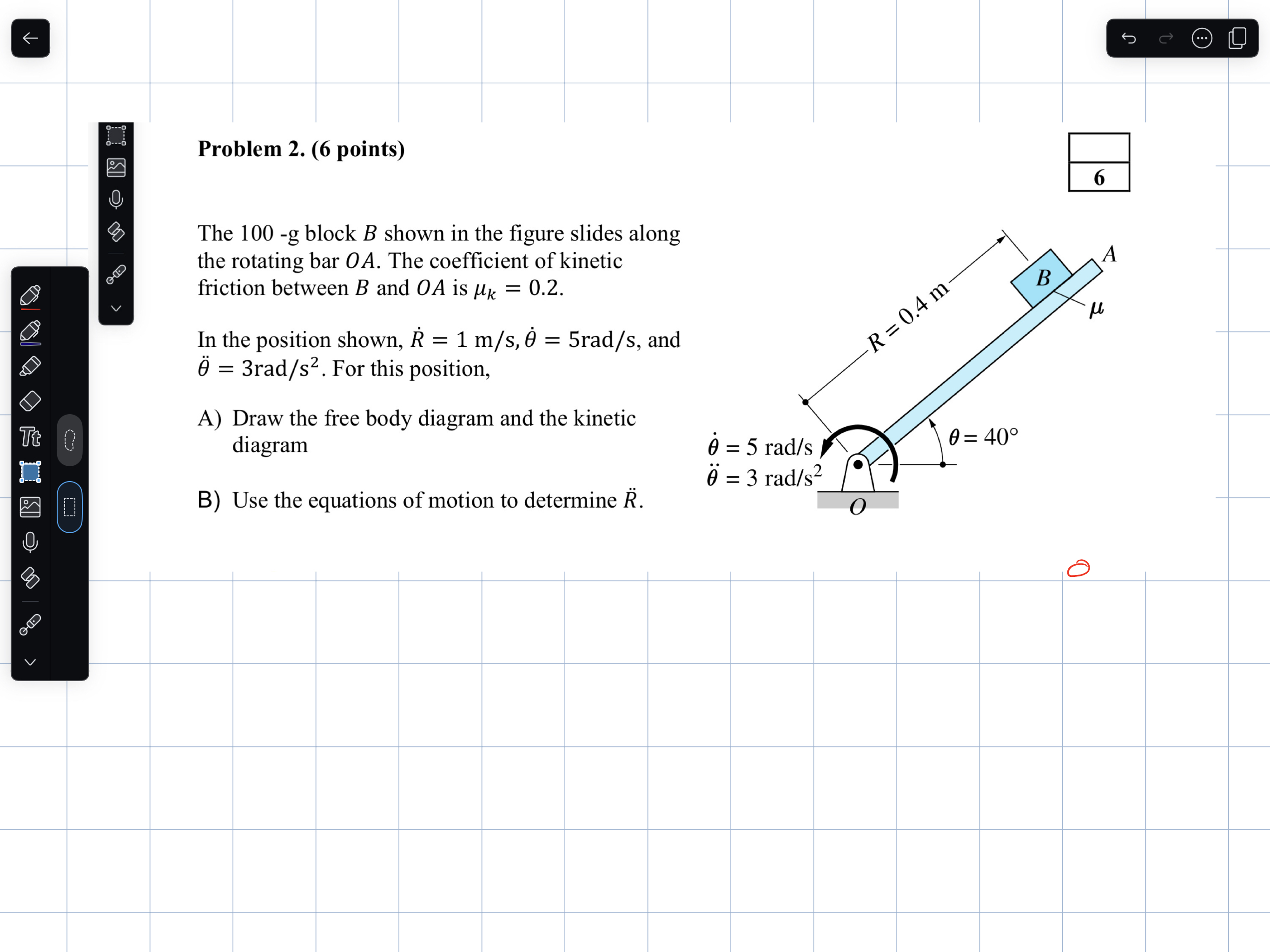 Problem 2 . ( 6 points ) The 1 0 0 - g block B