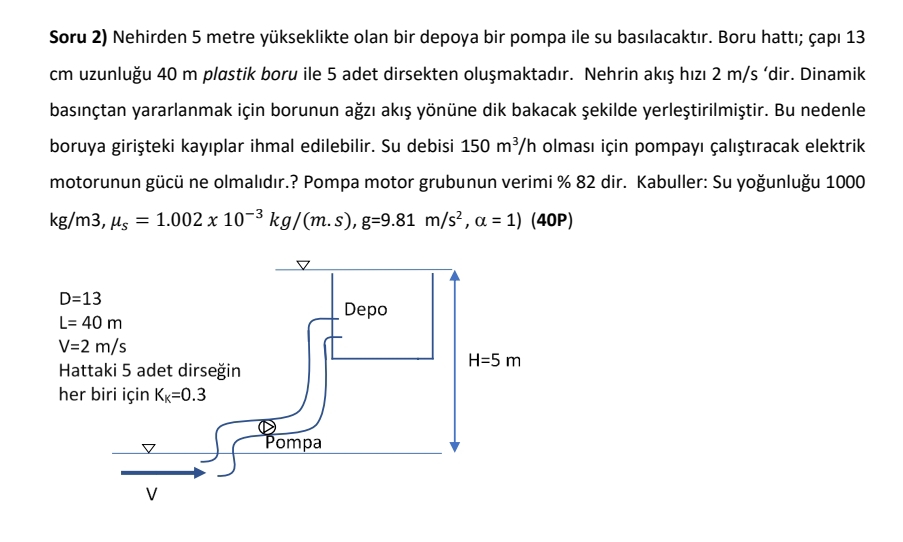 Soru 2 ) Nehirden 5 metre y kseklikte olan bir
