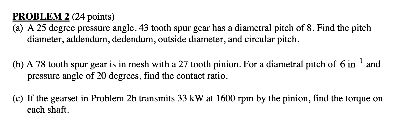 Machine Design Class. Please solve this problem