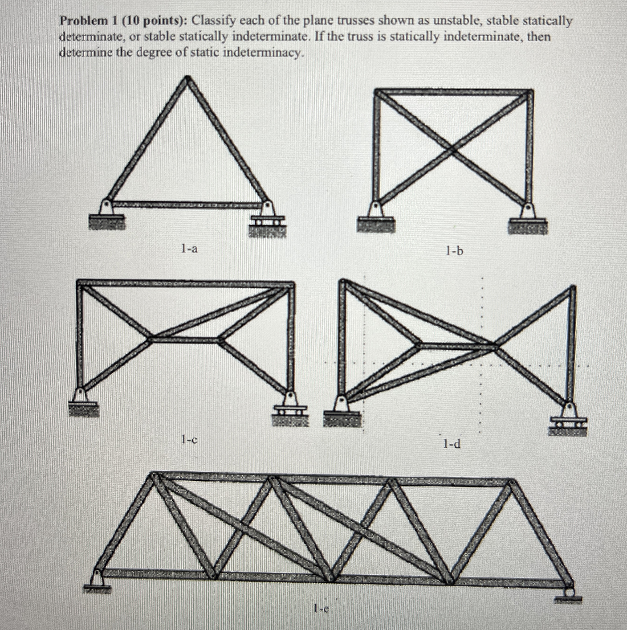 Problem 1 ( 1 0 points ) : Classify each of the