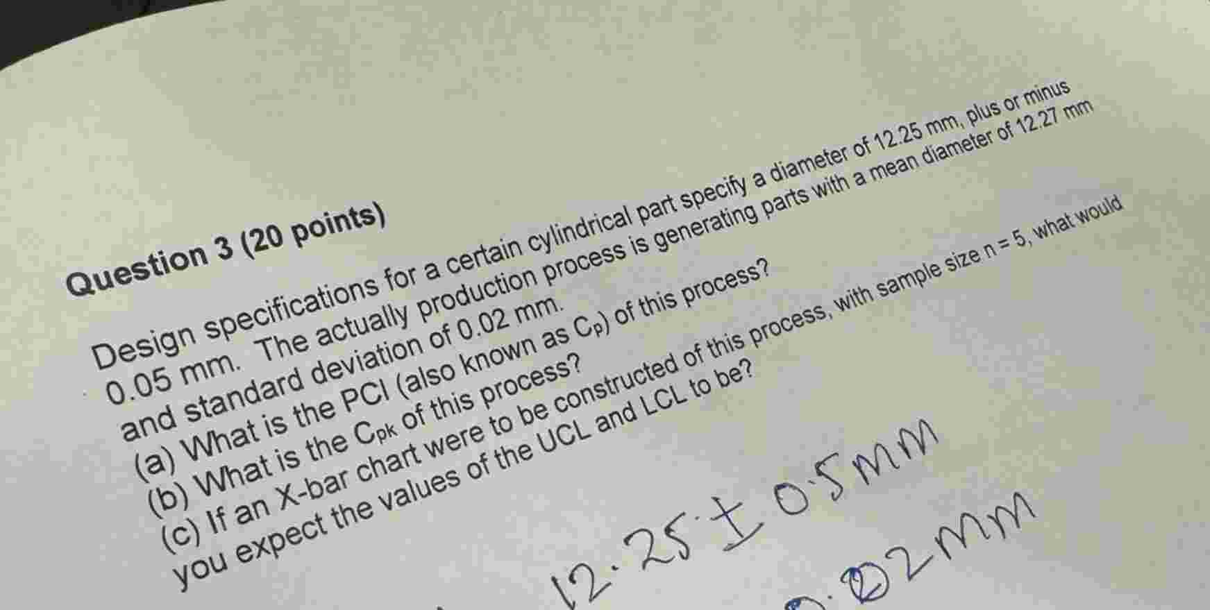 Question 3 ( 2 0 points ) 0 . 0 5 mm . The
