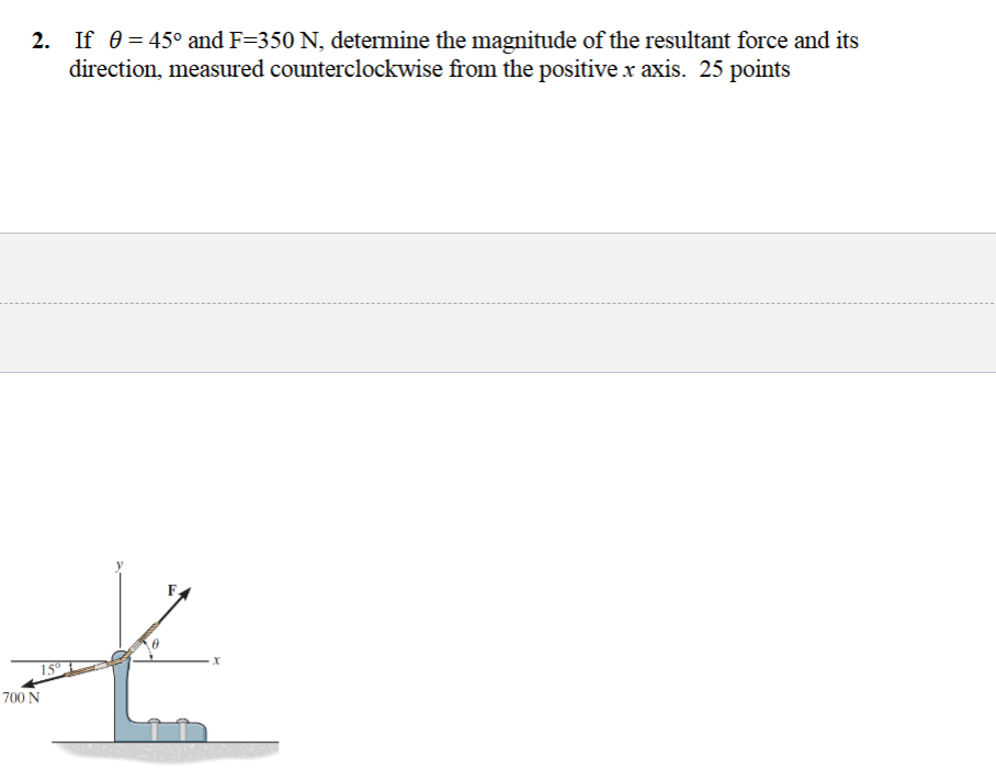 If = 4 5 and F = 3 5 0 N , determine the