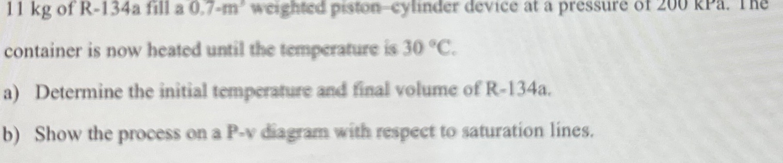 1 1 kg of R - 1 3 4 a fill a 0 . 7 - m weighted