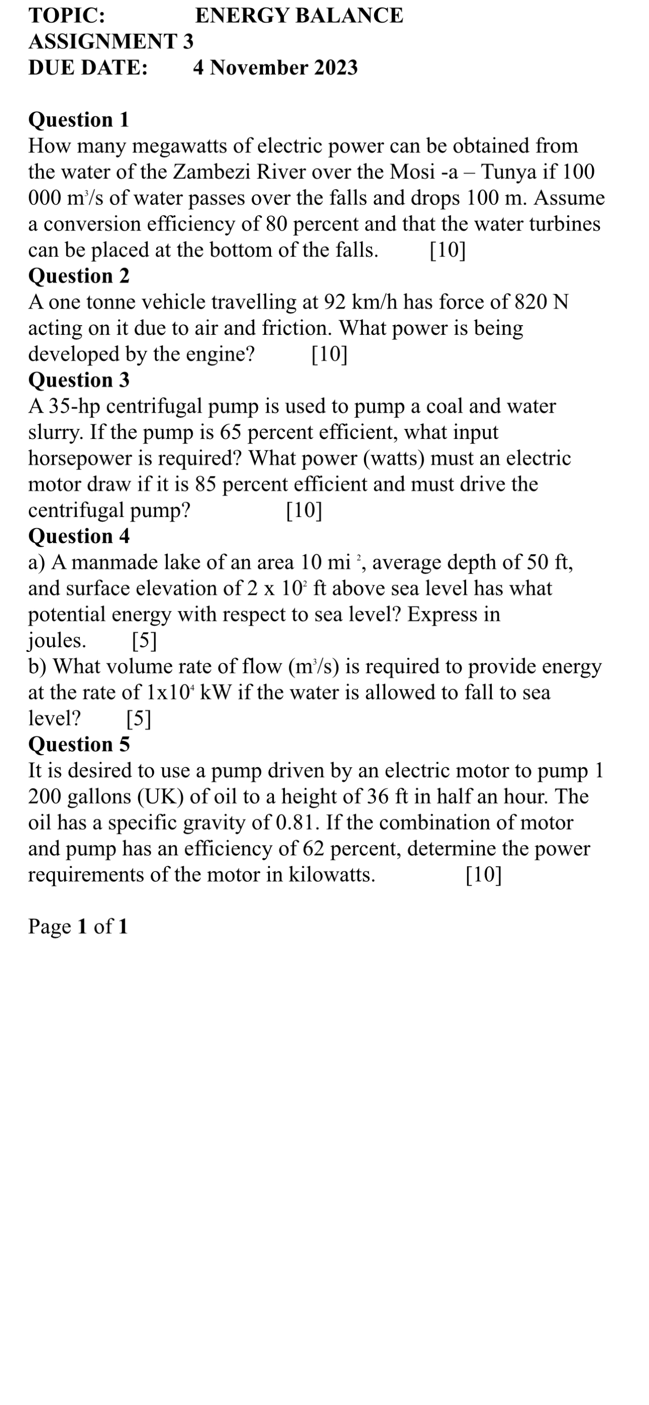 TOPIC: ENERGY BALANCE ASSIGNMENT 3 Question 1 How