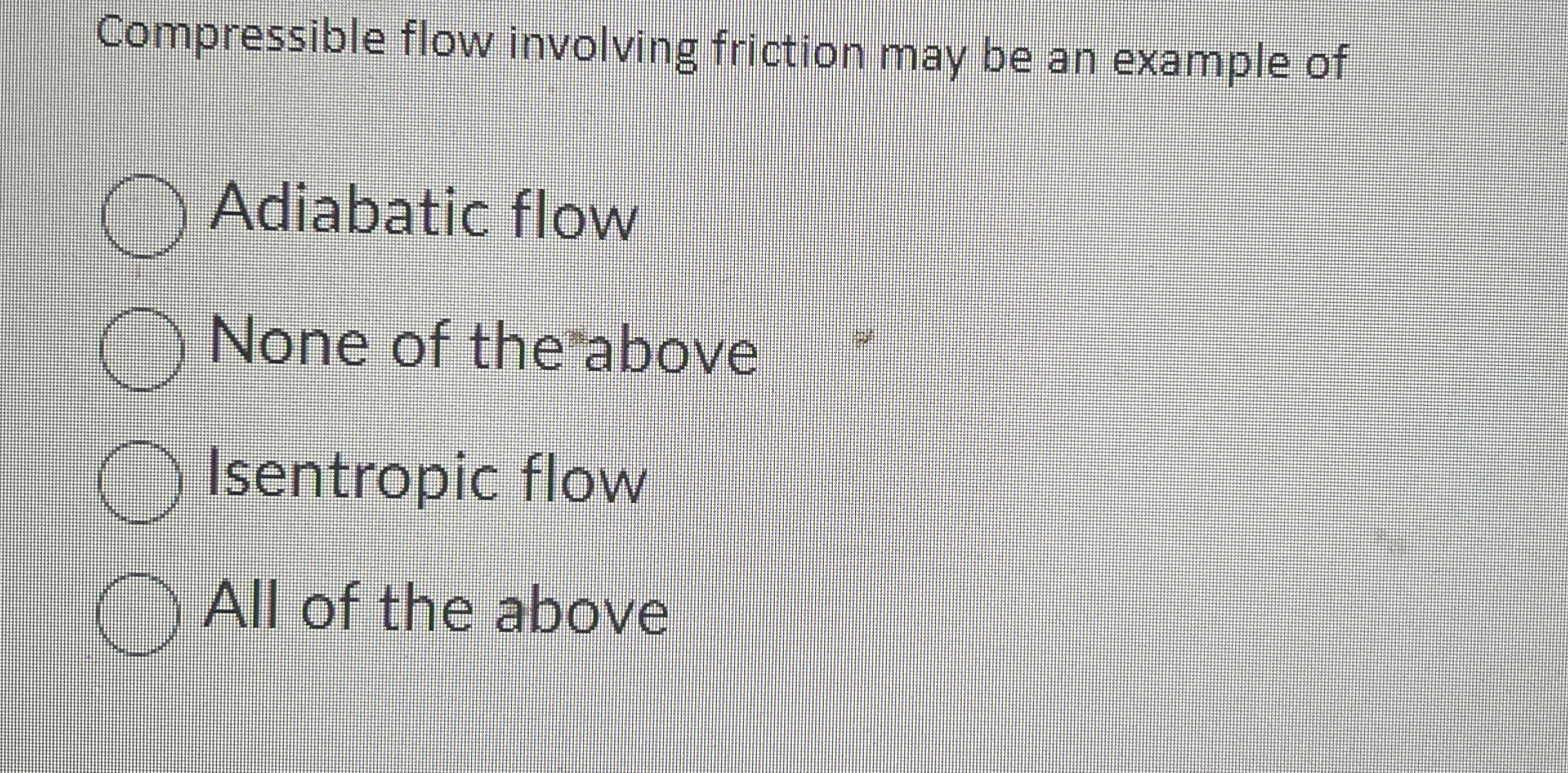 Compressible flow involving friction may be an