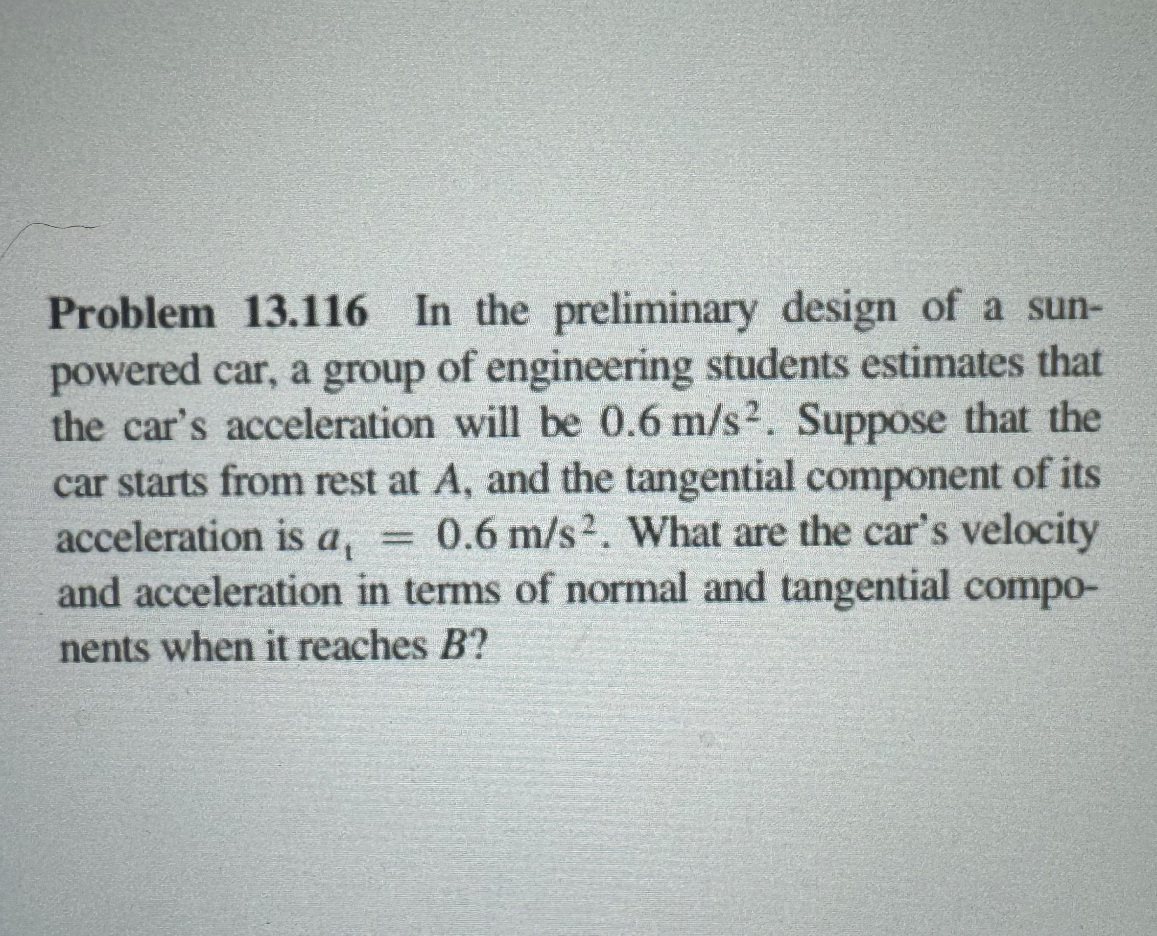 Problem 1 3 . 1 1 6 In the preliminary design of