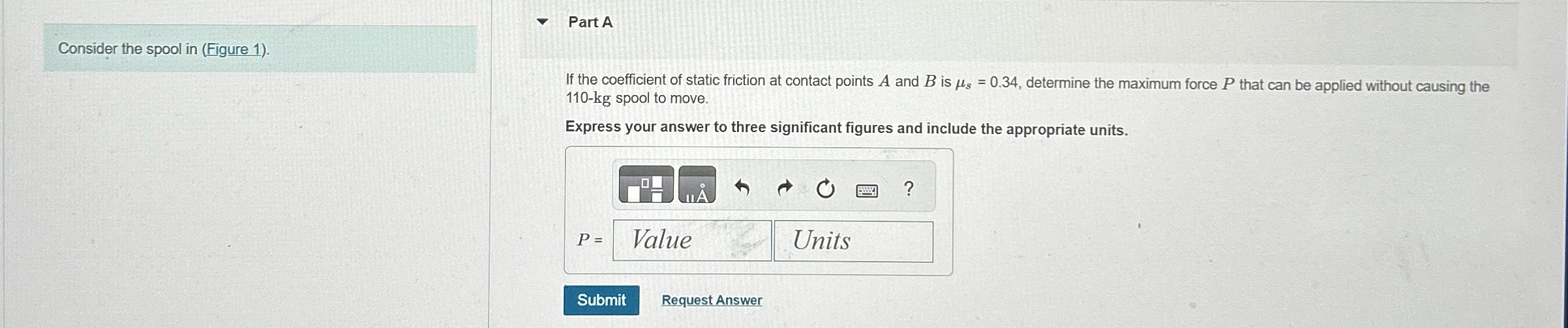 Consider the spool in ( Figure 1 ) . Part A If