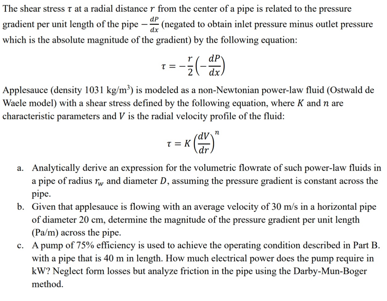The shear stress at a radial distance r from the