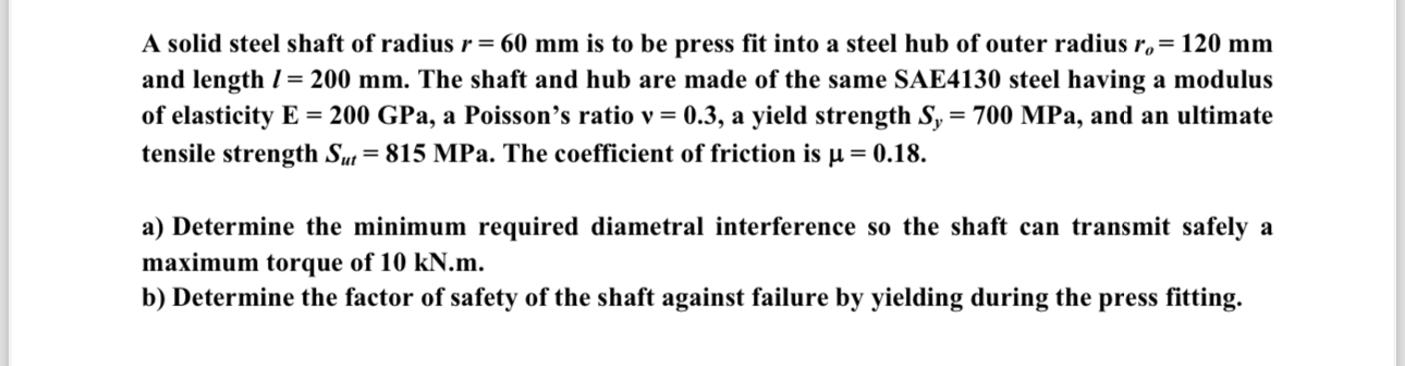 A solid steel shaft of radius r = 6 0 m m is to