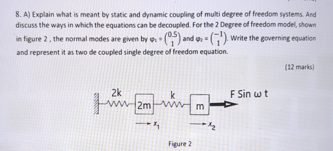 A ) Explain what is meant by static and dynamic
