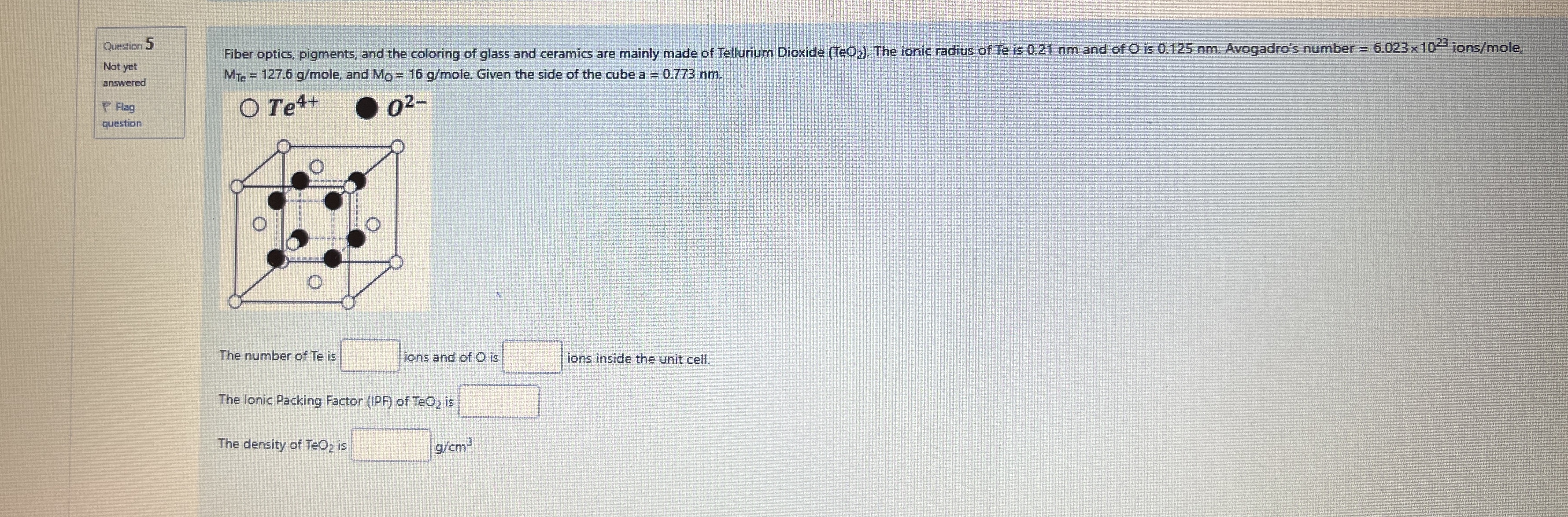 Question 5 Not yet answered F Flag question M T e